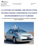 LA VOITURE AUTONOME, UNE REVOLUTION TECHNOLOGIQUE CONFRONTEE AUX DEFIS ENVIRONNEMENTAUX ET HUMAINS