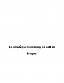 Le La stratégie marketing de Jeff de Bruges