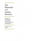 The Minimalist of Suzhou Museum
