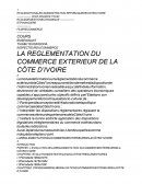 La réglementation du commerce extérieur