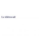 Le télétravail